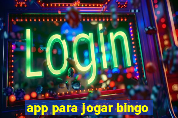 app para jogar bingo